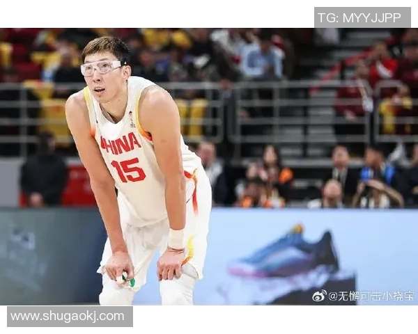 周琦带领中国男篮重塑辉煌展现领袖风采助力国际赛场竞争力提升